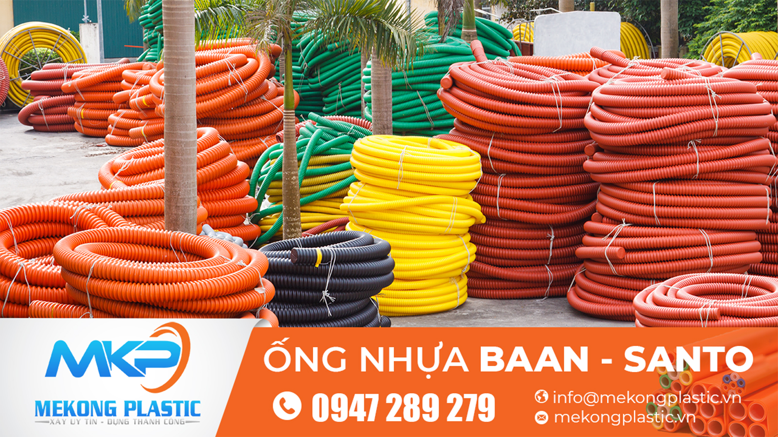 Mekong Plastic cung cấp số lượng lớn ống nhựa hdpe Santo- Baan