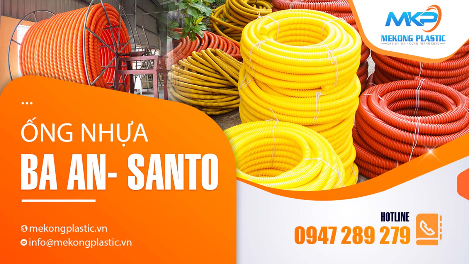 Mekong Palstic hiện đang phân phối các sản phẩm ống nhựa xoắn Santo-BaAn